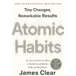 ATOMIC HABIT BY JAMES CLEAR